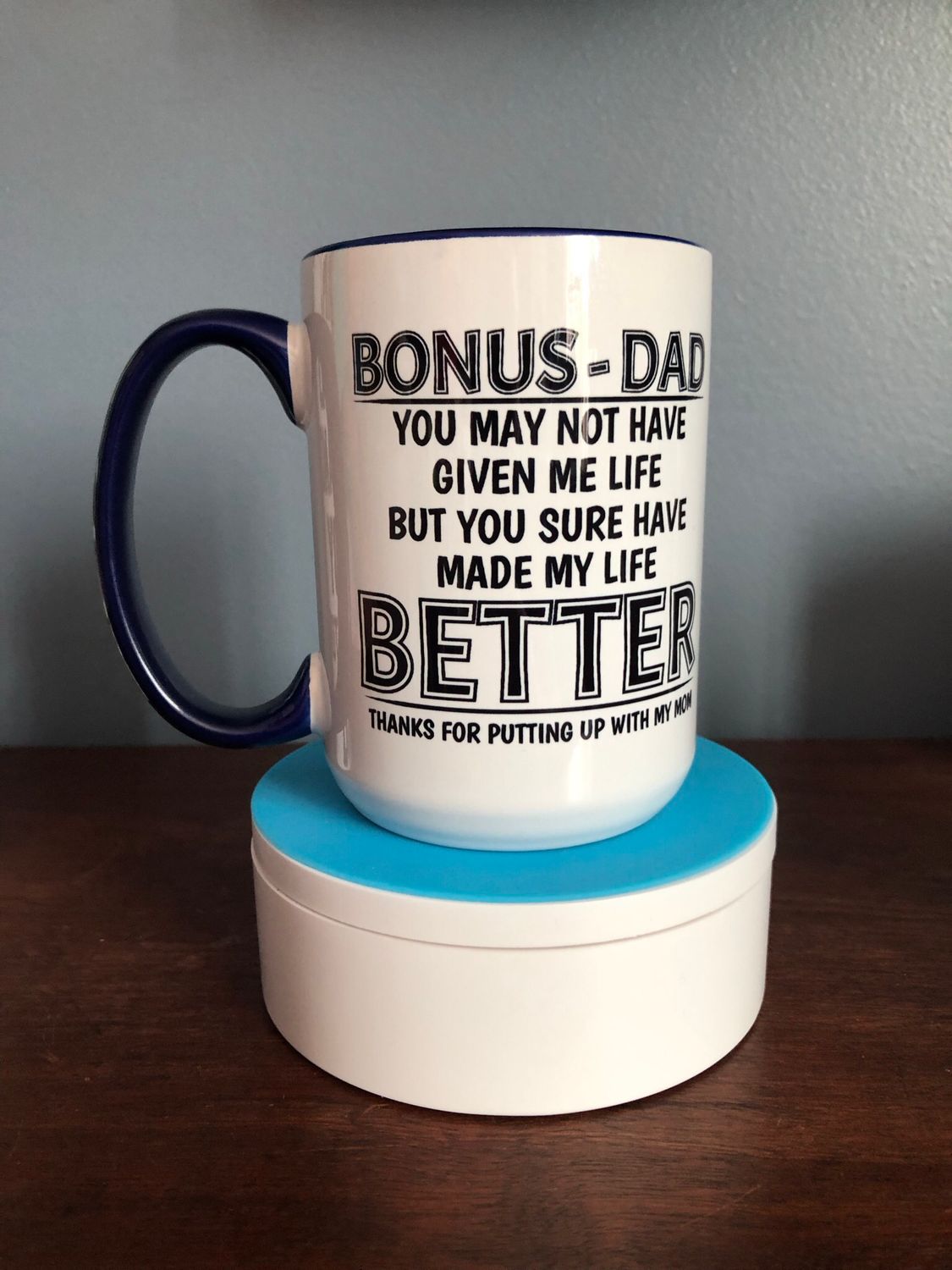 Bonus Dad 15 oz Coffee Mug