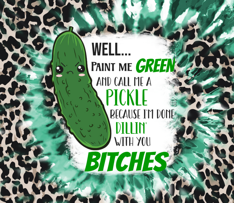 Pickle B*tches
