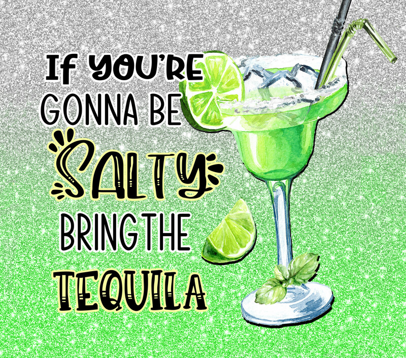 Bring the Tequila