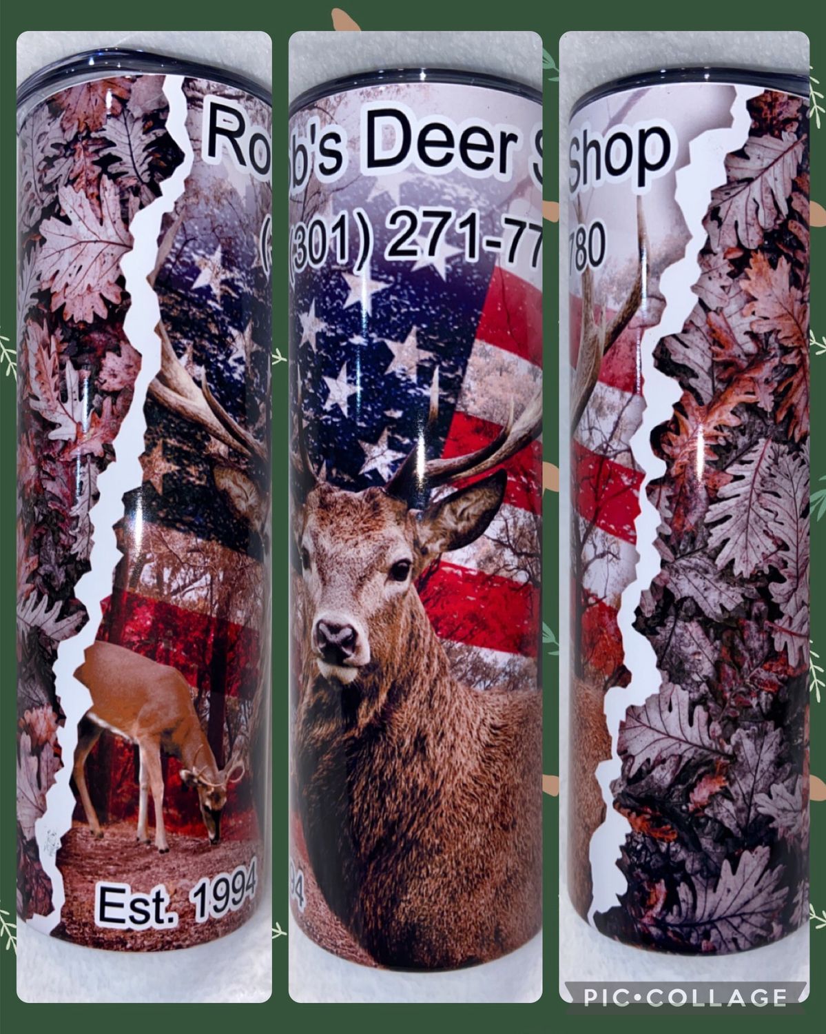 Rob’s Deer Shop Tumbler #2