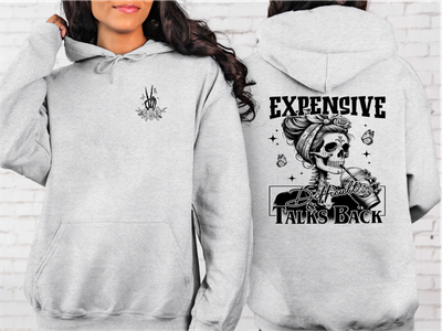 Expensive, Difficult &amp; Talks Back