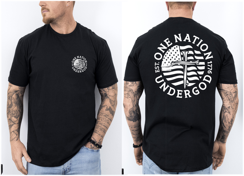 One Nation Under God~ T-Shirt