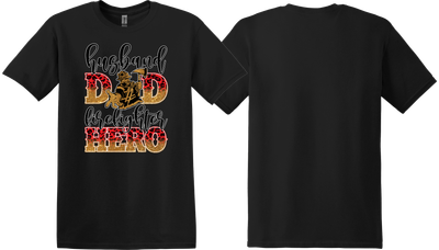 Husband, Dad, Firefighter, HERO