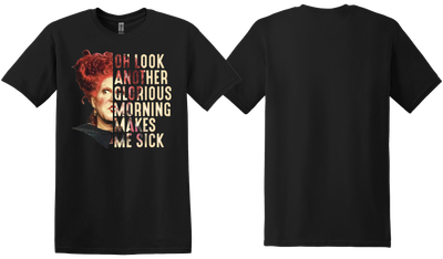 Glorious Morning, Makes Me Sick!