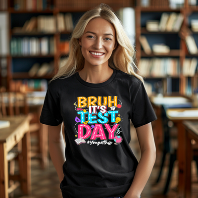 Bruh, It's TESTING Day