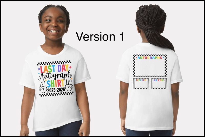 Last Day Autograph Tee