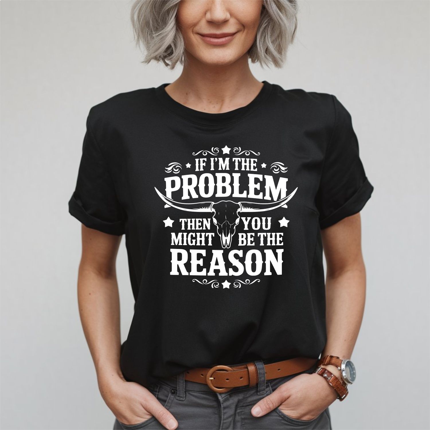 I’m The Problem, You’re The Reason
