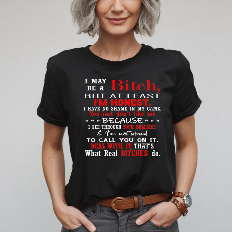 May Be A Bitch