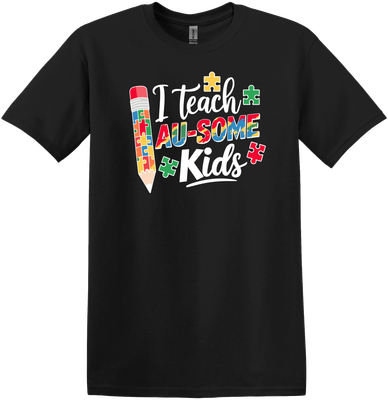 I Teach Au-some Kids