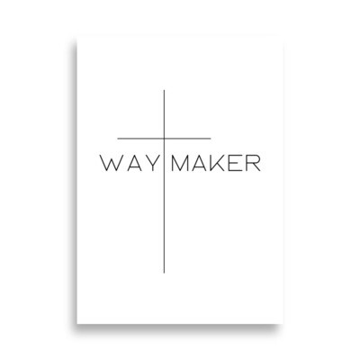 &quot;Waymaker&quot; plakat