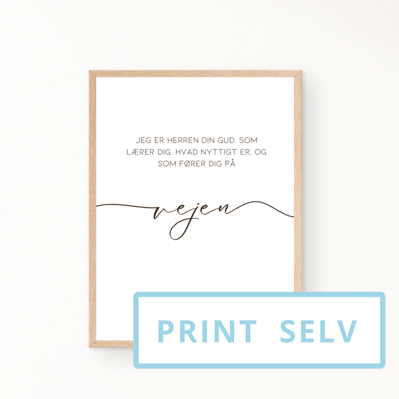 &quot;Vejen&quot; plakat (print selv)