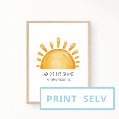 &quot;Lad dit lys skinne&quot; børneplakat (print selv)