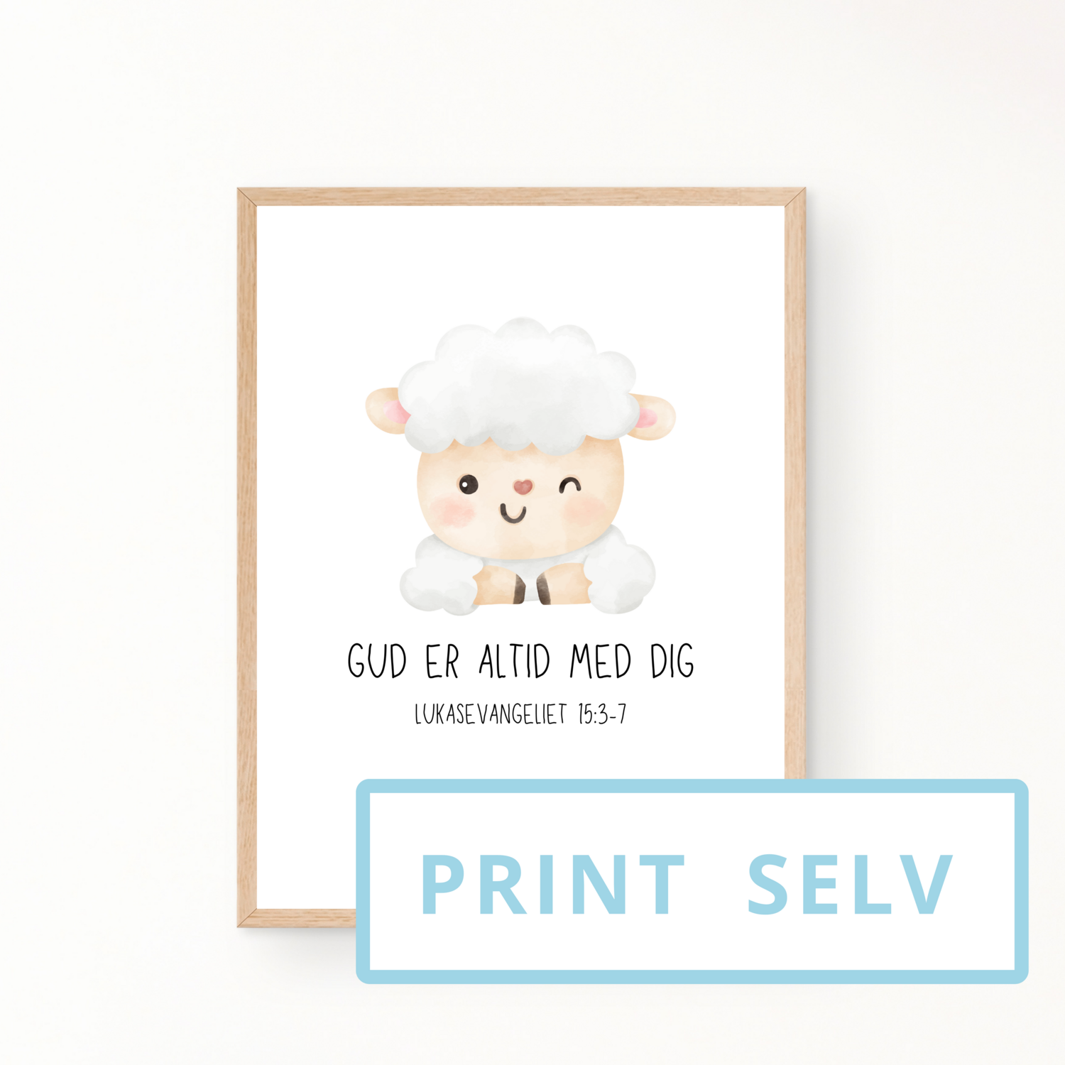 &quot;Gud er altid med mig&quot; børneplakat (print selv)