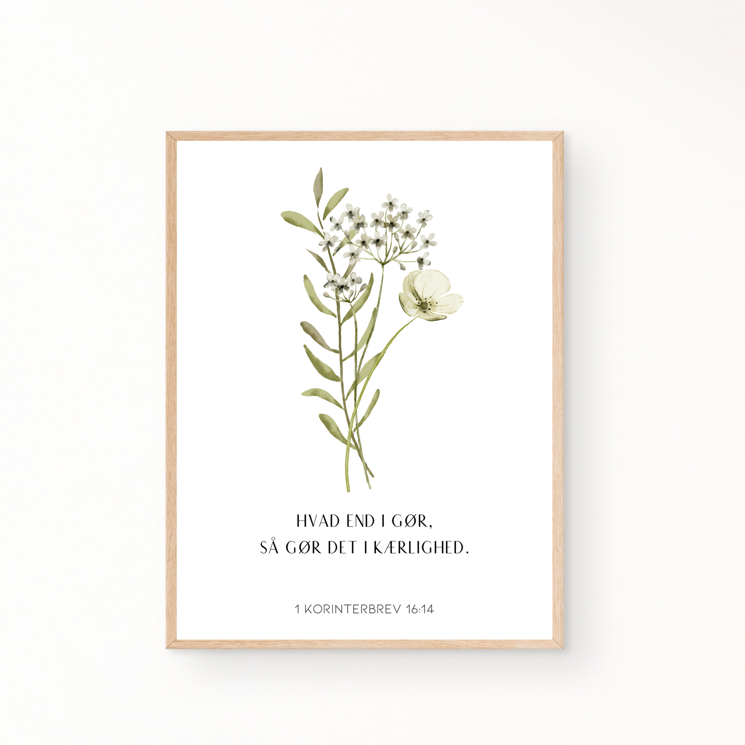&quot;1 Korinterbrev 16:14&quot; plakat