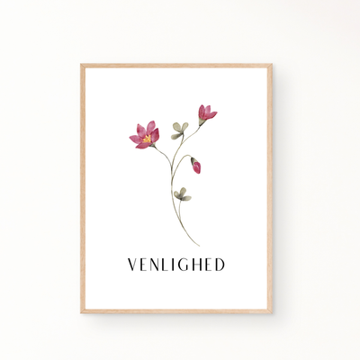 &quot;Venlighed&quot; blomster plakat