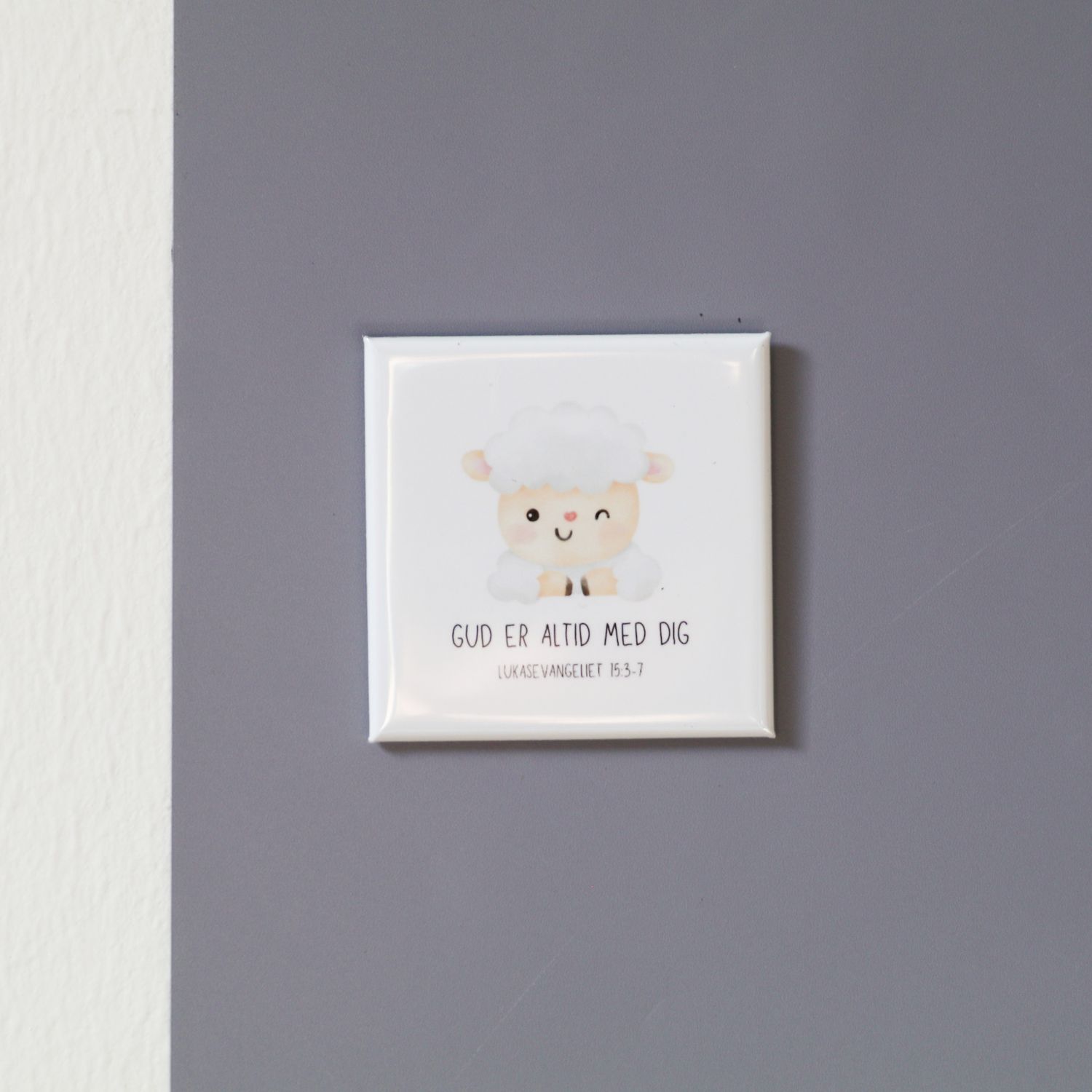 &quot;Gud er altid med&quot; 5x5 magnet