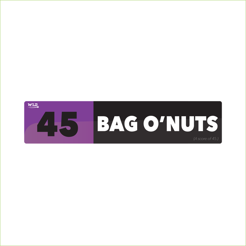 DARTS Slang Help Signs (45 BAG O'NUTS)