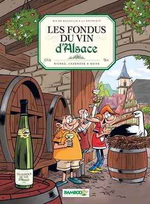 BD - Les Fondus du vin - Alsace