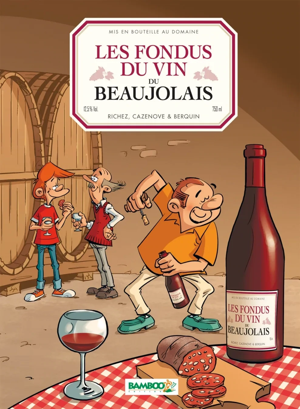 BD - Les Fondus du vin - Beaujolais