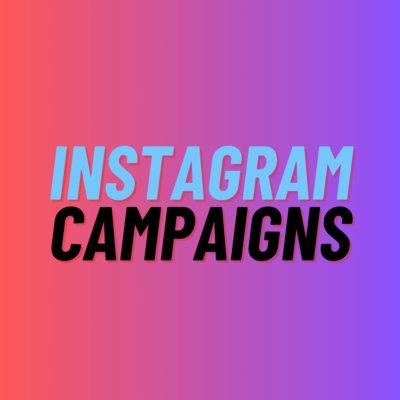 Instagram Campaigns