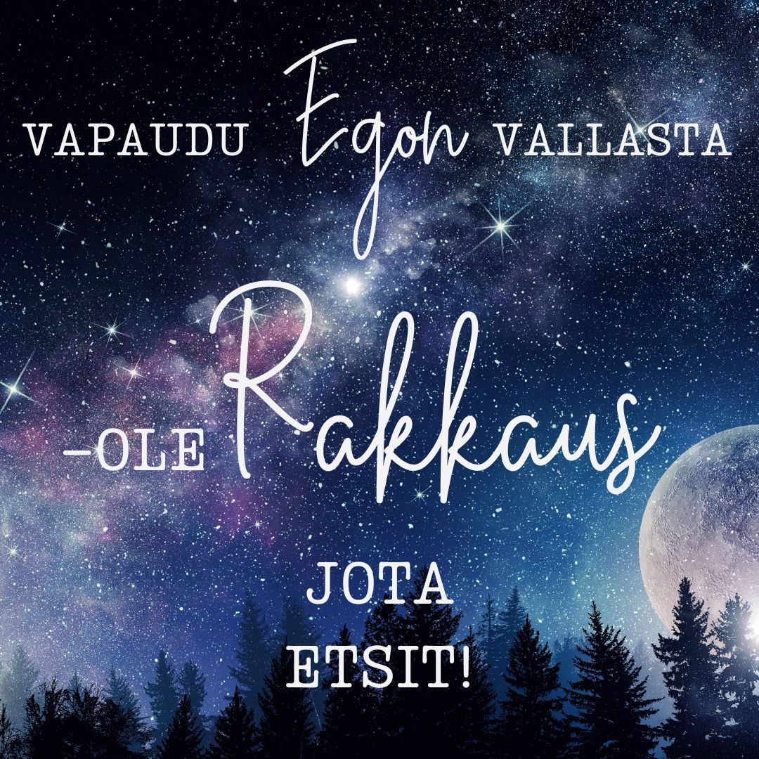 Verkkokurssi: ”Vapaudu Egon vallasta - Ole rakkaus jota etsit!&quot; + bonus-materiaalit