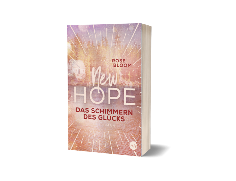 New Hope - Das Schimmern des Glücks - Taschenbuch auf Wunsch signiert