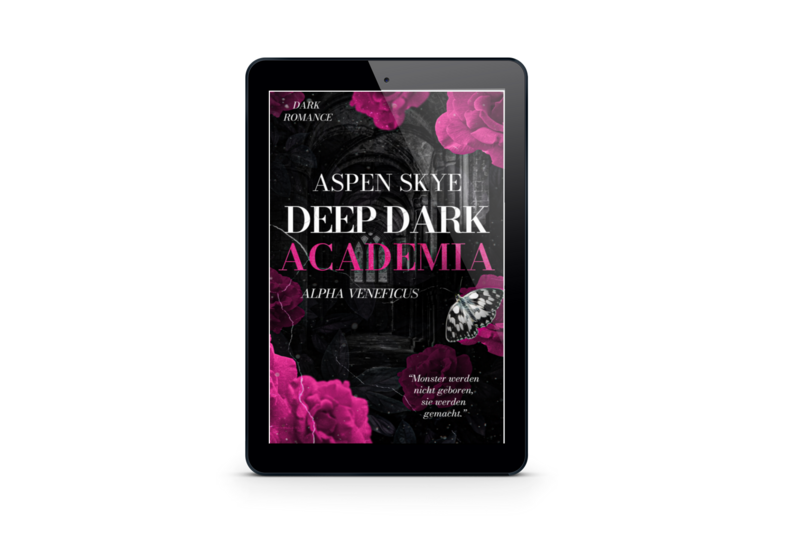 Deep Dark Academia - (Band 1) - LESEPROBE