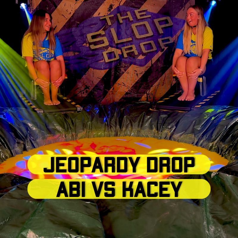 Jeopardy Drop Abi Vs Kacey