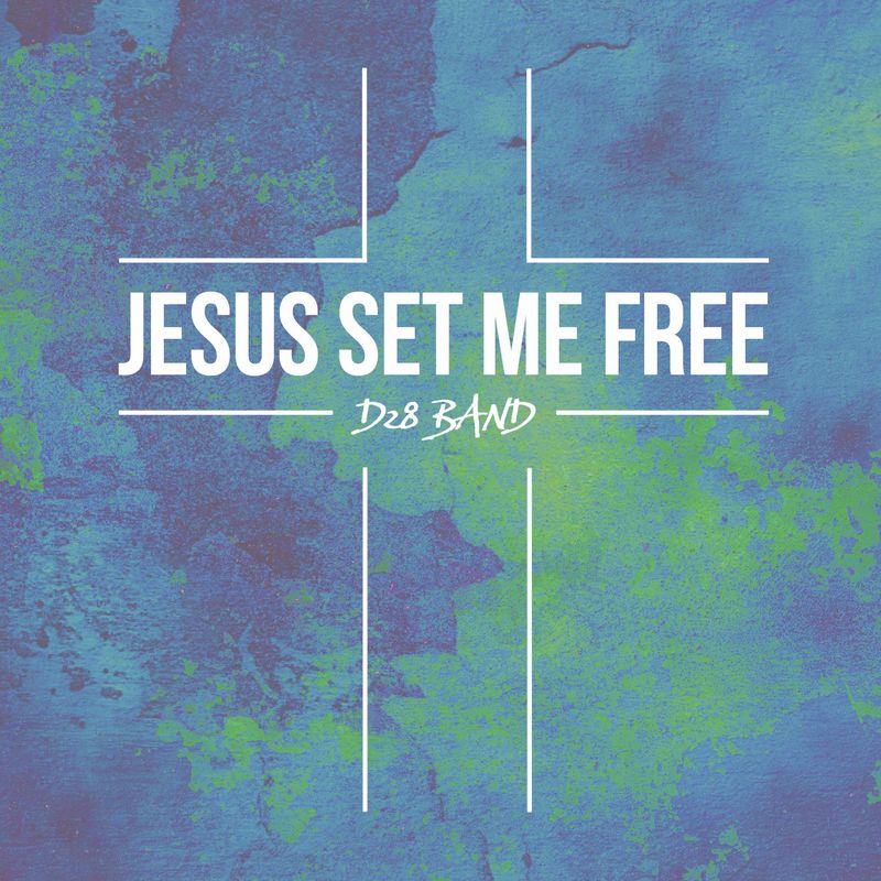 Jesus Set Me Free