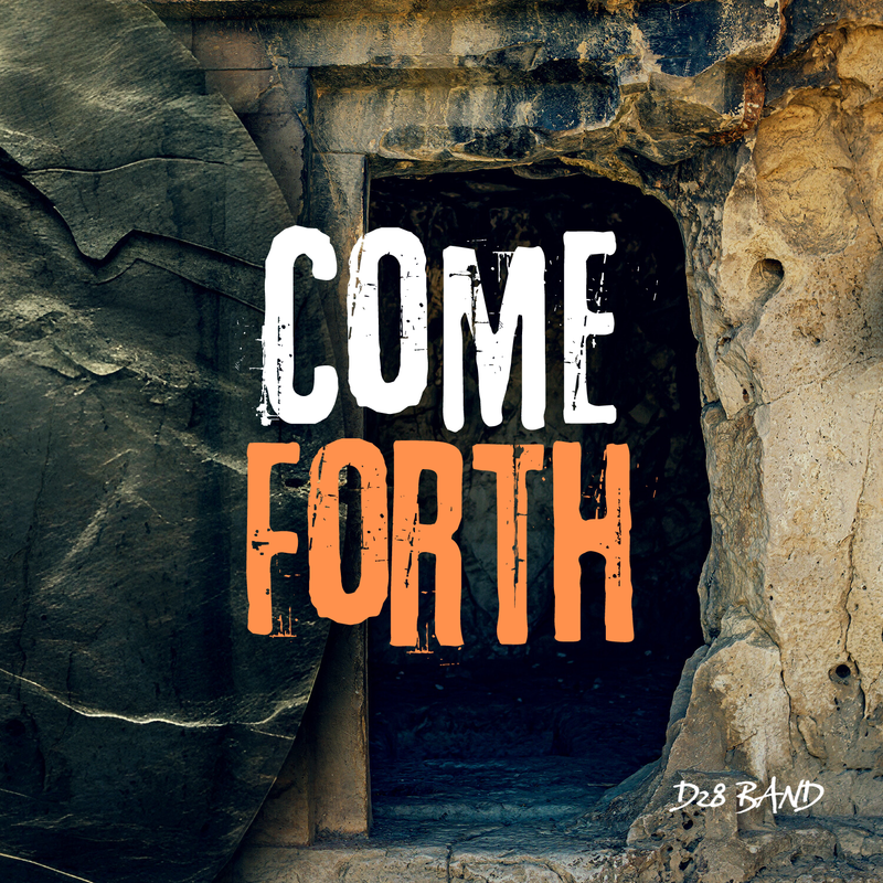 Come Forth