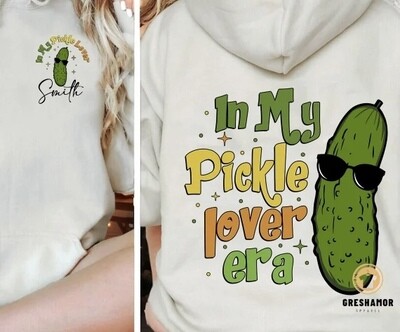 IN MY PICKLE LOVER ERA