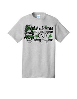 WEED MOM