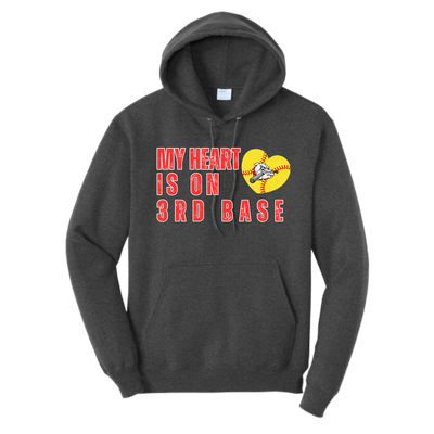 My Heart is on 3rd base Hoodie