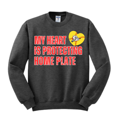 My Heart Is Protecting Home Plate Crew Neck