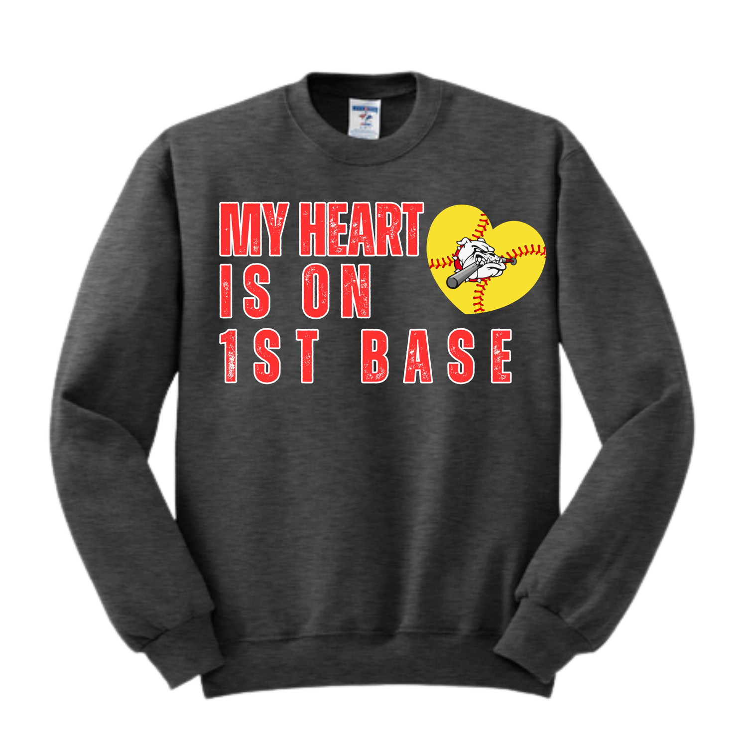 My Heart is on 1st Base Crew Neck