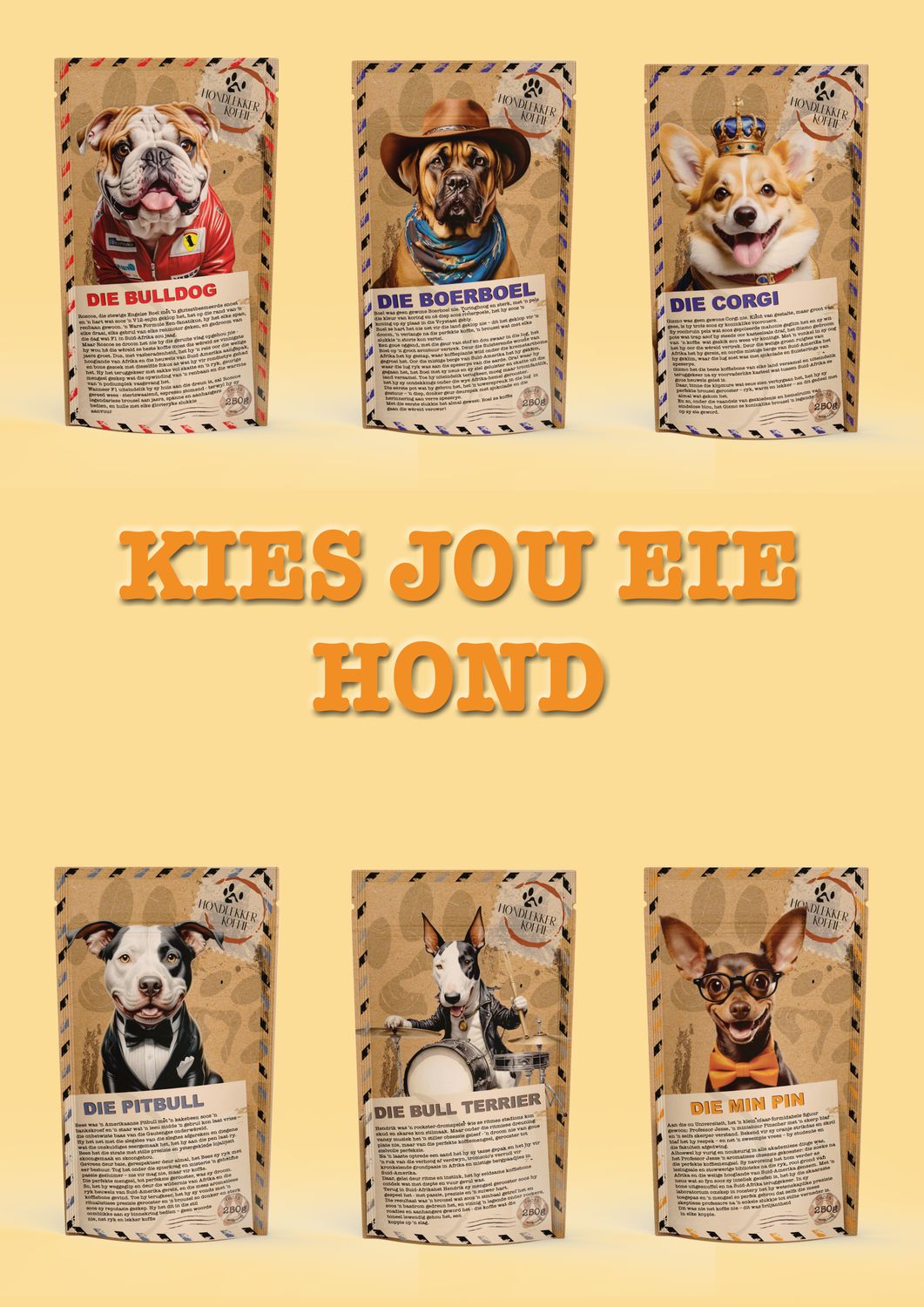 KIES JOU EIE HOND OP JOU KOFFIE PAKKIE - 250g