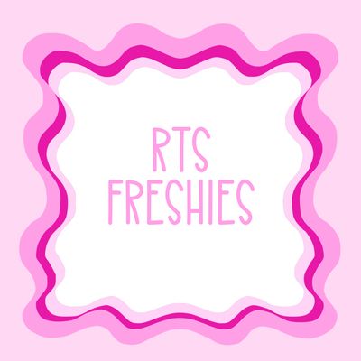 RTS Freshies