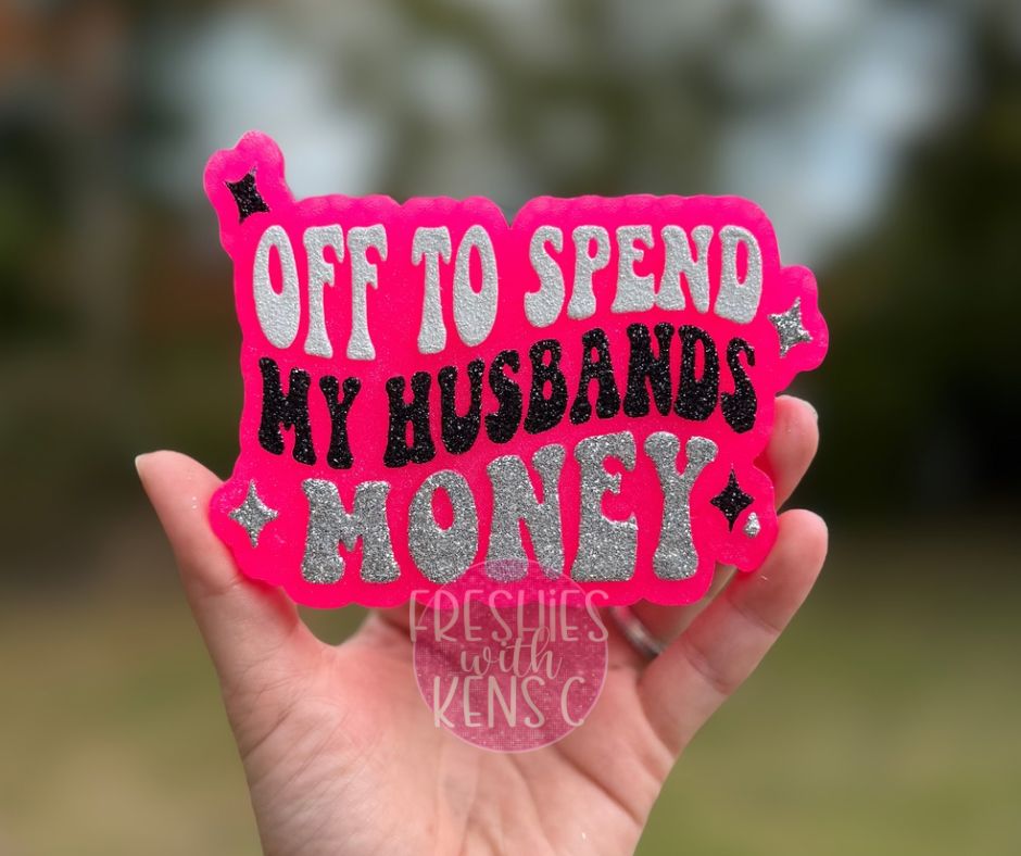 Spend My Husbands Money