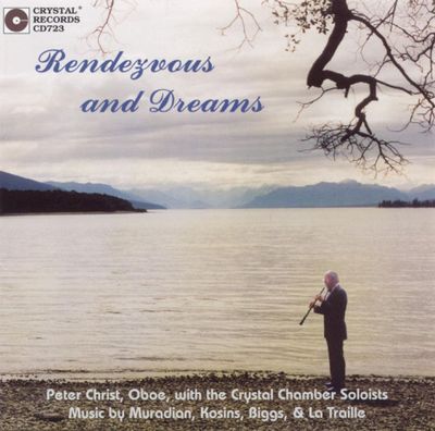 Peter Christ, Crystal Chamber Soloists - Vazgen Muradian, Martin Scot Kosins, John Biggs , Gregory La Traille - Rendezvous And Dreams (CD, Album) (Very Good (VG))