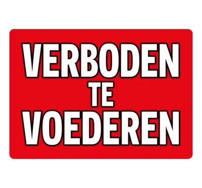Bord Blik Verboden Te Voederen