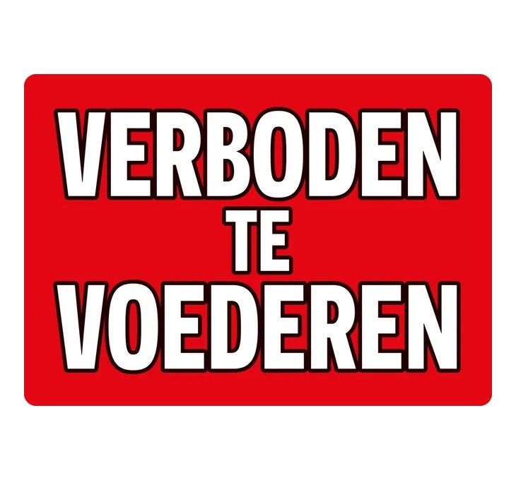 Bord Blik Verboden Te Voederen