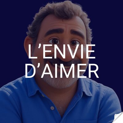 L&#39;envie d&#39;aimer