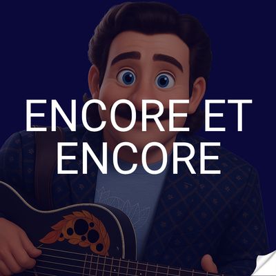 Encore et encore