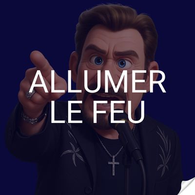 Allumer le feu