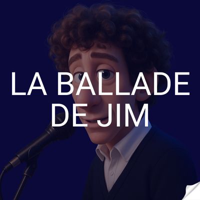 La ballade de Jim