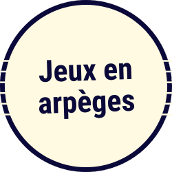 Jeux en arpèges