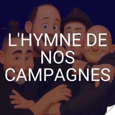 L'hymne de nos campagnes