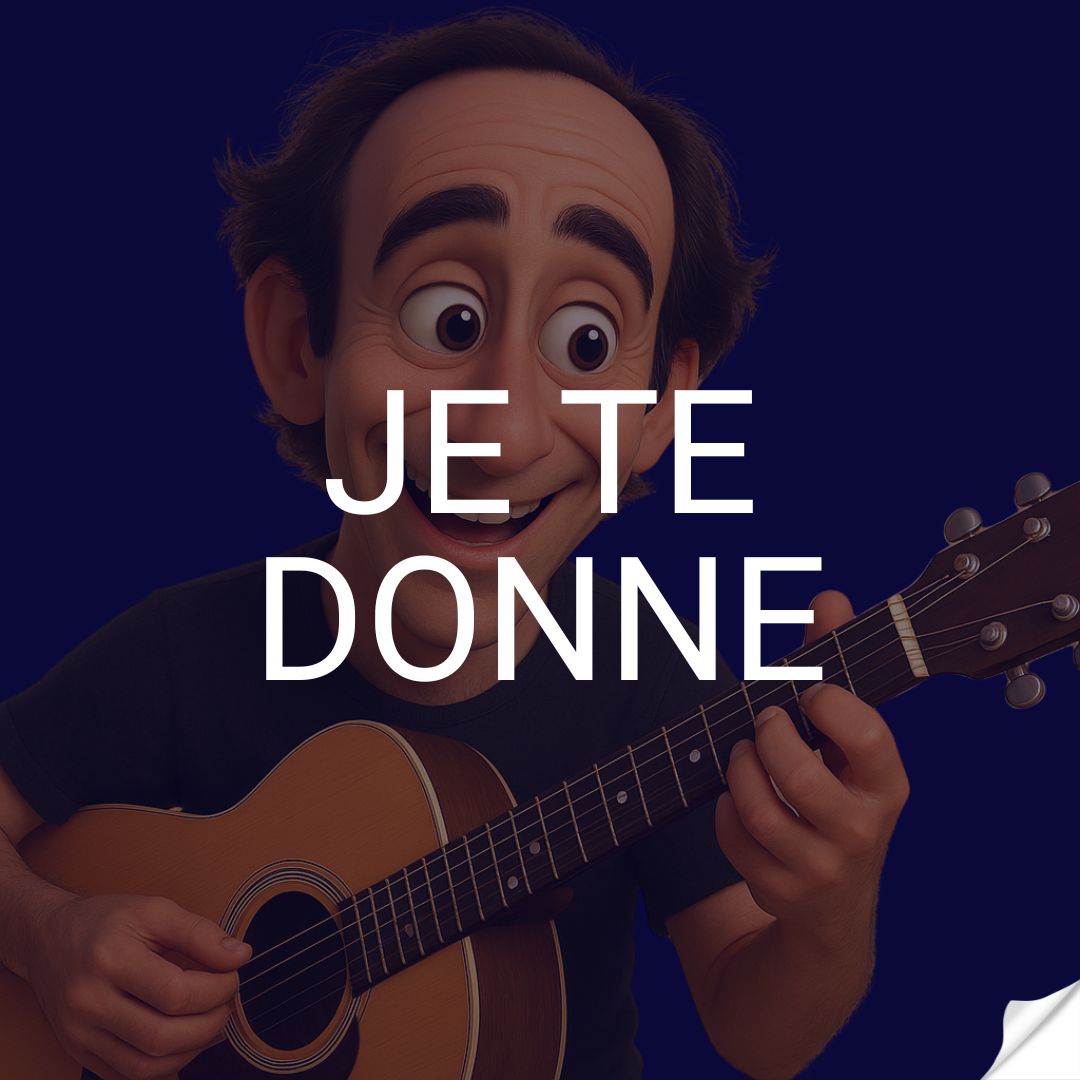 Je te donne