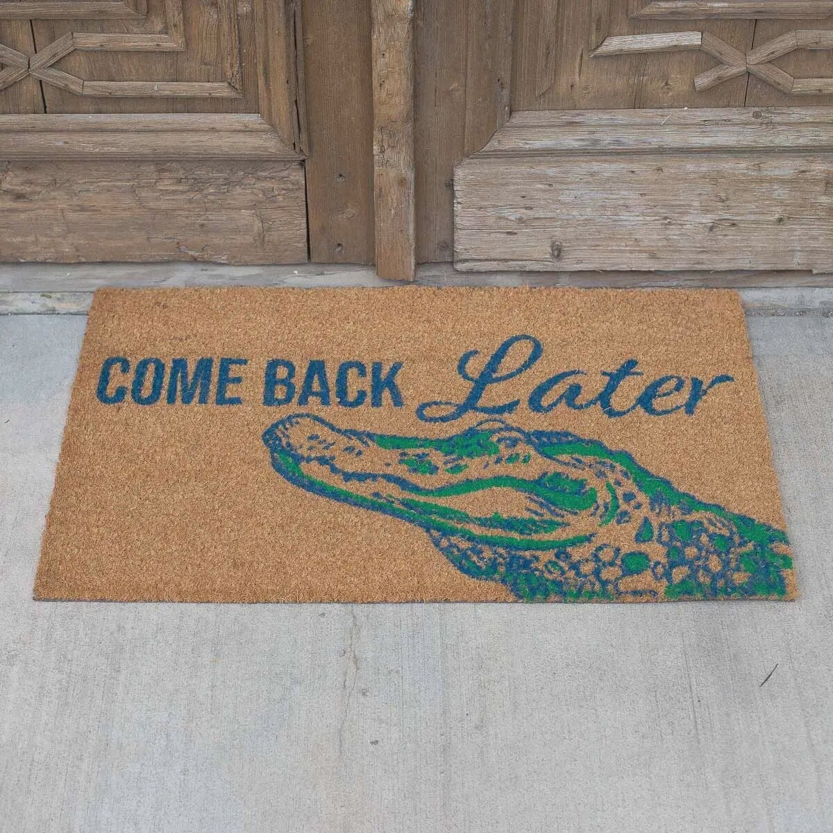 COME BACK LATER DOORMAT