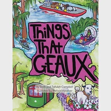 THINGS THAT GEAUX
